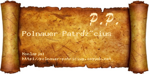 Polnauer Patrícius névjegykártya